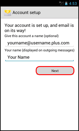 Finally, enter a name for your account and outgoing messages.