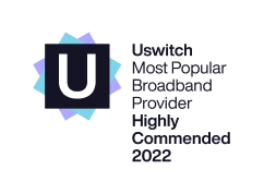 Uswitch Most Popular Broadband Provider Highly Commended - 2022